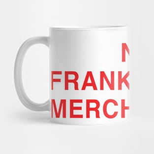 Frank Ocean Merch No Frank Ocean Merchandise Mug